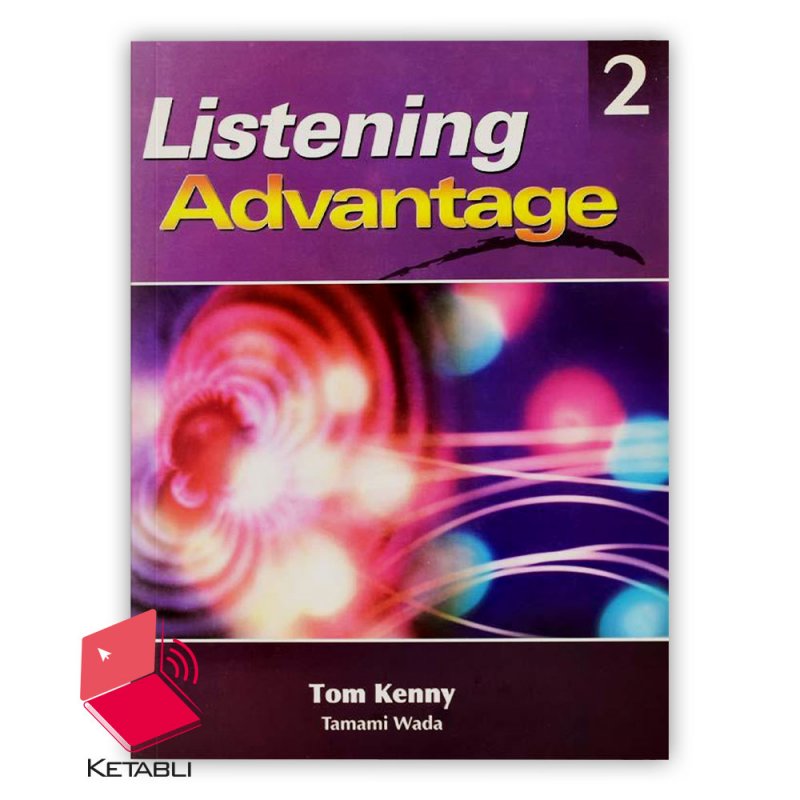 کتاب لیسنینگ ادونتج Listening Advantage 2