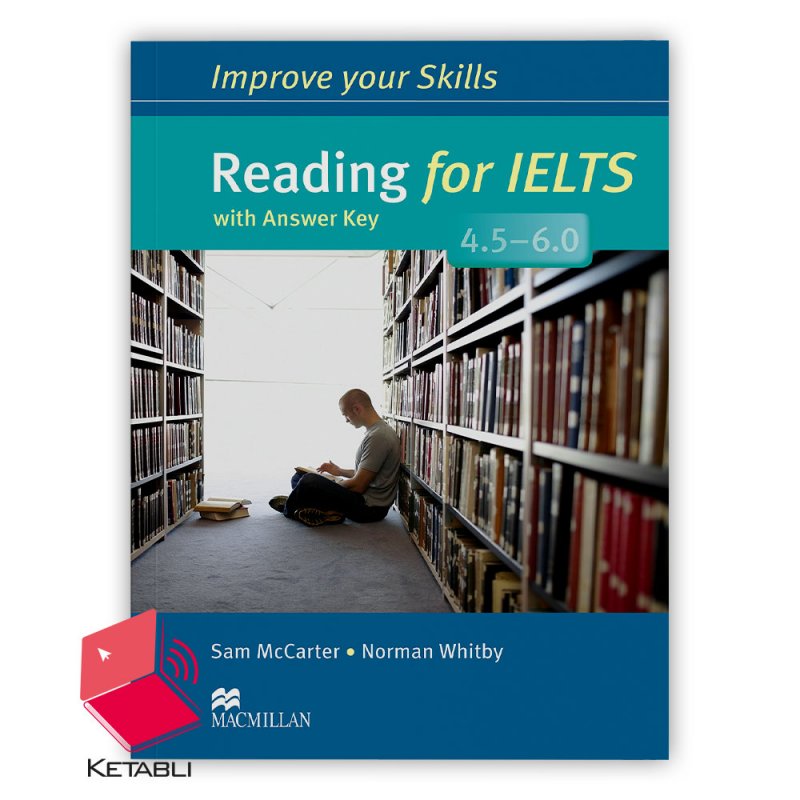 کتاب ایمپرو یور اسکیلز ریدینگ فور آیلتس Improve Your Skills Reading For IELTS 4.5-6.0