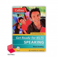 کتاب گت ردی فور آیلتس اسپیکینگ Get Ready for IELTS Speaking