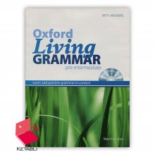 کتاب پری اینترمدیت آکسفورد لیوینگ گرامر Pre-Intermediate Oxford Living Grammar