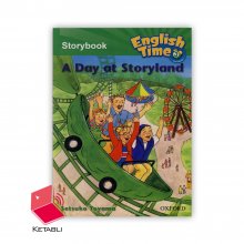 کتاب داستان انگلیش تایم  A Day at Story Land English Time Story Book 3