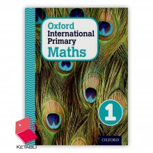 کتاب آکسفورد اینترنشنال پرایمری مث Oxford International Primary Math 1
