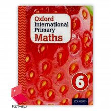 کتاب آکسفورد اینترنشنال پرایمری مث Oxford International Primary Math 6