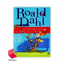 رمان زرافه و پلی و من Roald Dahl The Giraffe and The Pelly and Me
