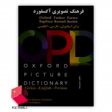 دیکشنری تصویری آکسفورد با ترجمه Turkish Oxford Picture Dictionary 3rd