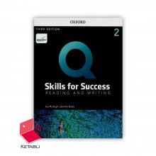 کتاب کیو اسکیلز فور سکسز ریدینگ اند رایتینگ Q Skills for Success Reading and Writing 2 3rd