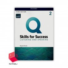 کتاب کیو اسکیلز فور سکسز لیستینگ اند اسپیکینگ Q Skills for Success Listening and Speaking 2 3rd