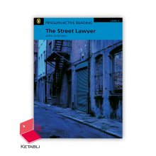کتاب داستان وکیل خیابان The Street Lawyer Penguin Level 4