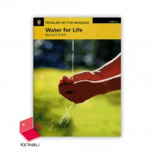 کتاب داستان آب برای زندگی Water for Life Penguin Level 2