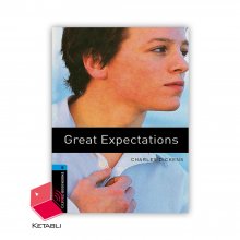 کتاب داستان آرزو های بزرگ Great Expectations Bookworms 5