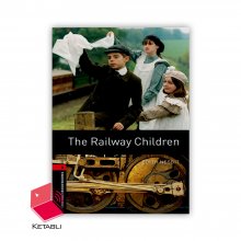 کتاب داستان بچه های راه آهن The Railway Children Bookworms 3