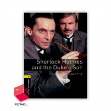 کتاب داستان شرلوک هولمز و پسر دوک Sherlock Holmes and the Duke’s Son Bookworms 1