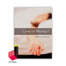 کتاب داستان عشق یا ثروت Love or Money Bookworms 1
