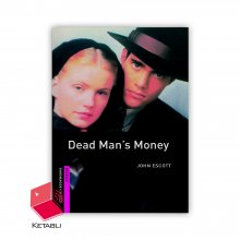 کتاب داستان ثروت مرد مرده Dead Man’s Money Bookworms Starter