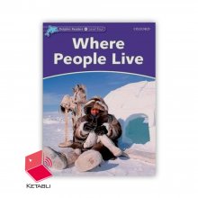 Where People Live Dolphin Readers 4