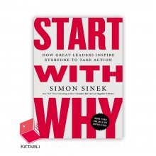 رمان با چرا شروع کنید Start with Why