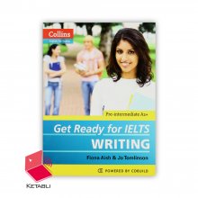 کتاب گت ردی فور آیلتس رایتینگ Get Ready for IELTS Writing